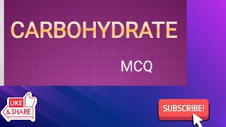 MCQ on Carbohydrate Carbohydrate Biochemistry [upl. by Aleacem]