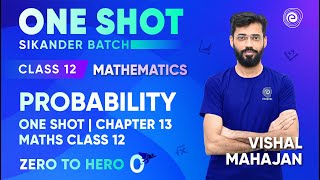 Probability  One Shot  Chapter 13  MATHS for Class 12 Board Exams  Vishal Mahajan [upl. by Malvia]