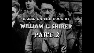 The Rise and Fall of the Third Reich 1968 part 2 William Shirer [upl. by Yenahc308]