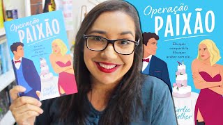 OPERAÇÃO PAIXÃO por CARLIE WALKER ❤️ [upl. by Yennek]