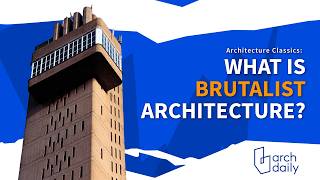 What is BRUTALISM  Architecture Classics [upl. by Caitrin236]