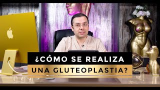 ¿CÓMO SE REALIZA UNA GLUTEOPLASTIA  Dr Jaime Pachón [upl. by Hoehne348]