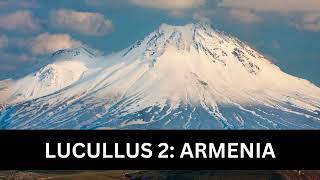 77  Lucullus 2 Armenia [upl. by Herra]