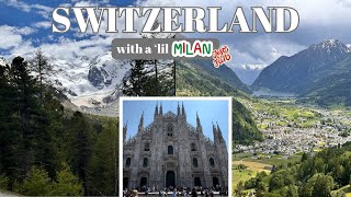 Milan and Switzerland [upl. by Gnos]