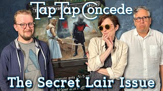 The Secret Lair Issue  TTC Ep515 [upl. by Semmes]