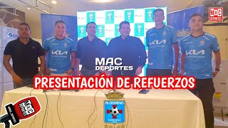 Presentación de refuerzos de Blooming  Mac Deportes [upl. by Morville]