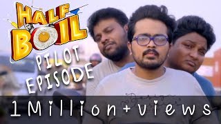 Half Boil  EPI 01  Madras Central [upl. by Darreg]