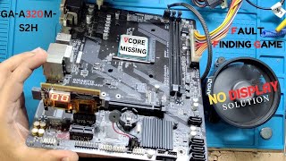 GIGABYTE GAA320MS2H NO DISPLAY SOLUTION  HIGH RESET WITH 00 CODE  CORE VOLTAGE MISSINGgigabyte [upl. by Ecnatsnoc]