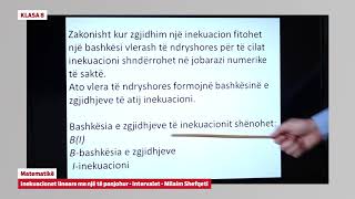 8217 Klasa 8 Matematikë  Inekuacionet lineare me një të panjohur  Intervalet [upl. by Cutlip]