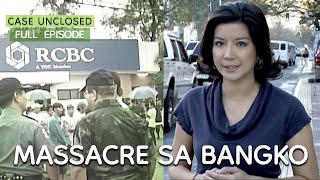 MASSACRE SA BANGKO  Case Unclosed [upl. by Winebaum14]