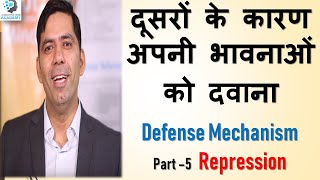 what is Defense Mechanism  Repression  Sigmund Freud Series Dr Rajiv Sharma Psychiatrist Hindi [upl. by Anivel]