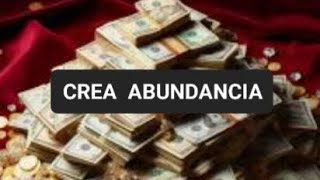 CREA ABUNDANCIA [upl. by Dulcy]