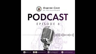 Supreme Court Podcast Episode 8 [upl. by Daggett]