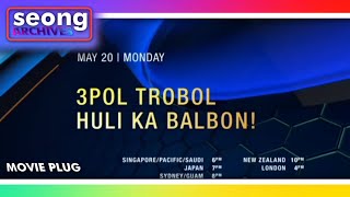 Cinema One  3pol Trobol Huli ka Balbon movie promo 19MAY2024 [upl. by Redienhcs]