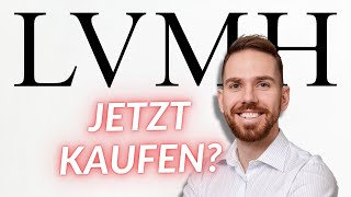 LVMH Aktien Das musst du vor dem Kauf beachten [upl. by Monsour305]