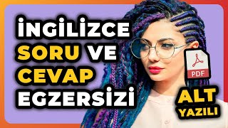 İNGİLİZCE GÜNLÜK KONUŞMA İÇİN SORU VE CEVAPLAR  ÜCRETSİZ PDF [upl. by Bonnee]