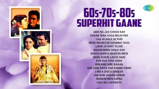 60s 70s 80s Superhit Gaane  Abhi Na Jao Chhod Kar  Lag Ja Gale  Mere Mehboob  Bheegi Bheegi [upl. by Lin]