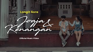 LangitSoreOfficial  Jogja dan Kenangan Official Music Video [upl. by Gavrilla]