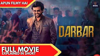 Darbar FULL MOVIE EXPLAINED IN SHORT  HINDI   Rajinikanth  Nayanthara  NOW ON PRIME [upl. by Novak]