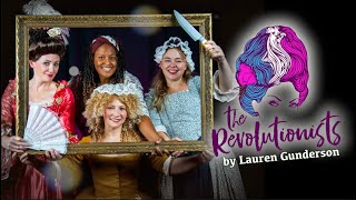 The Revolutionists  Montage [upl. by Rodolfo724]