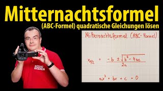 Mitternachtsformel ABCFormel  quadratische Gleichungen lösen [upl. by Davilman]