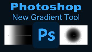 PHOTOSHOP 2023 Version 2450 New Gradient Tool FIRST LOOK [upl. by Knudson]