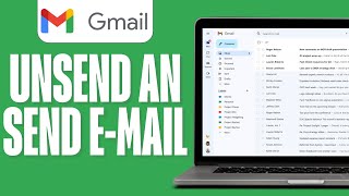 How To Unsend Mail In Gmail 2023 [upl. by Enelyam138]