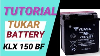 cara pasang battery kawasaki klx 150 bf  Replace Kawasaki KLX150 Battery  battery yuasa YTX7LBS [upl. by Suelo]