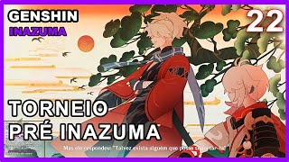 GENSHIN CAP2PRÓLOGOINAZUMA22 TORNEIO PRÉINAZUMA [upl. by Rodmann]