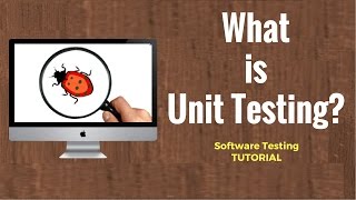 What is Unit Testing  Software Testing Tutorial [upl. by Lathe]