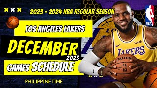 Los Angeles Lakers Games Schedule DECEMBER 2023 [upl. by Anerak]