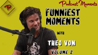 Best of Theo Von  Funny Moments  Volume 2 [upl. by Eveleen]