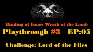 TŘETÍ Playthrough Binding of Isaac Wrath of the Lamb E05 Lord of the Flies [upl. by Nica]