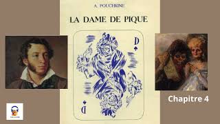 La Dame de Pique  Alexandre Pouchkine  Chapitre 4  Livre Audio Gratuit [upl. by Ynaffat]