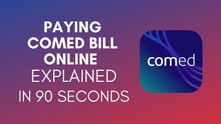 How To Pay ComEd Bill Online 2024 [upl. by Andrien]