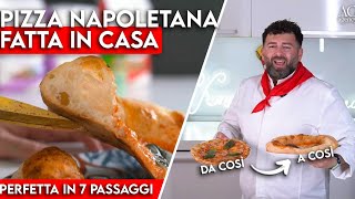 PIZZA NAPOLETANA fatta in casa PERFETTA IN 7 Mosse [upl. by Spiegelman]