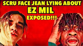 EZ MIL OLD MANAGER EXPOSES SCRU FACE JEAN  He Paid To Be Ez Mil Friend FRAUD [upl. by Nabi]