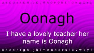 This is how to pronounce Oonagh with Ziramp4 [upl. by Juliann]