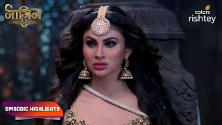 Naagin S3  नागिन S3  Episodic Highlights  Ep 100  102 [upl. by Bergmann]