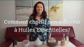 Comment choisir son diffuseur à Huiles Essentielles   Dr Françoise Couic Marinier [upl. by Jaime]