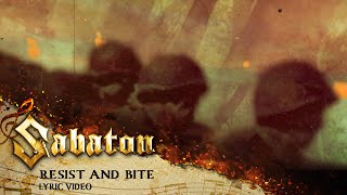 SABATON  Resist And Bite Official Lyric Video [upl. by Tamas847]