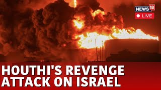 Israel News Live  Houthi Retaliates To Israel Attack Live  Houthis Target Port Eilat Live  N18G [upl. by Sardella]