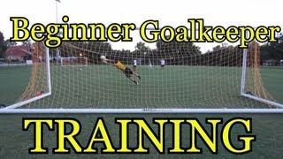 Beginner Goalkeeper Training Basic Foundations of Goalkeeping [upl. by Moorefield64]