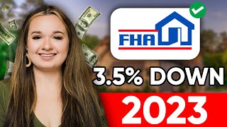 FHA Loan Requirements For First Time Home Buyers 2023 [upl. by Koehler114]