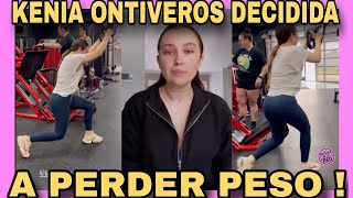 KENIA ONTIVEROS ESTA HACIENDO DE TODO PARA PERDER ALGUNOS KILOS NOTICIAS DE LA RED [upl. by Appilihp]