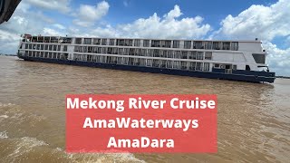 Mekong River cruise from Cambodia to Vietnam on AmaWaterways AmaDara ship [upl. by Landrum]