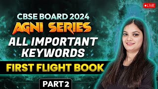 English First Flight Book Class 10 All Important Summary  Keywords Part2  CBSE Class 10 English [upl. by Esac]