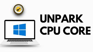 UnPark your CPU Cores EASY 2024  Unpark Cores Tutorial  Get Maximum PERFORMANCE amp FPS in Seconds [upl. by Hau]