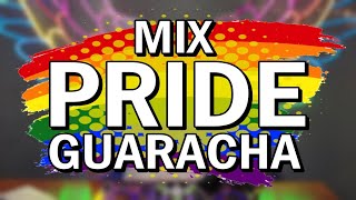 MIX PRIDE GUARACHA 2022 🌈❤️🔥  DADDOW DJ Especial LGTB Tribal Aleteo Gogos LO MÁS ESCUCHADO [upl. by Aztin]