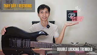 Thay dây đàn Guitar Điện Nhún 2 chiều  Restring an Electric Guitar  Double Locking Tremolo [upl. by Nnylecyoj958]